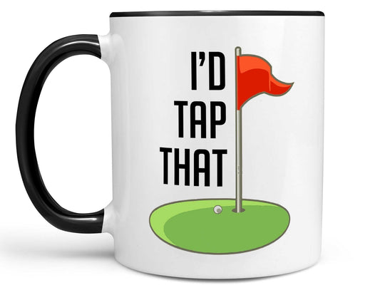 I'd Tap That Golf Coffee Mug