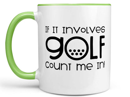 Count Me In Golf Coffee Mug