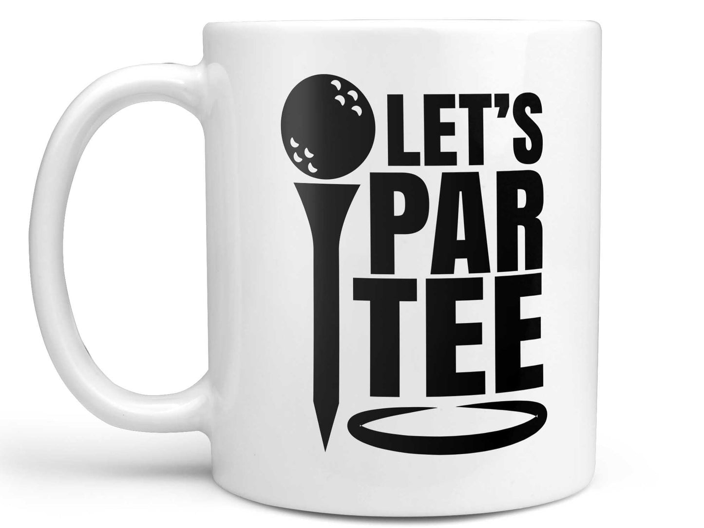 Let's Par Tee Golf Coffee Mug
