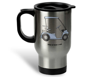 How I Roll Golf Cart Coffee Mug