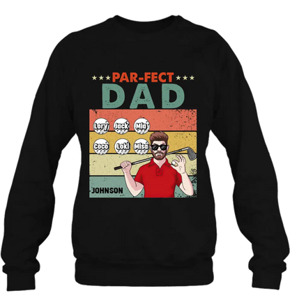 Personalized Golf Grandpa/Dad Shirt/Hoodie - Gift Idea For Grandpa/Father's Day - Par-fect Dad