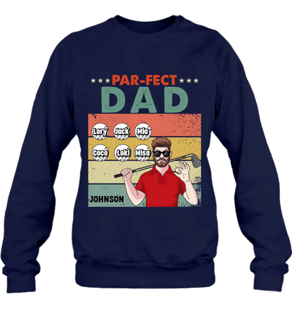 Personalized Golf Grandpa/Dad Shirt/Hoodie - Gift Idea For Grandpa/Father's Day - Par-fect Dad