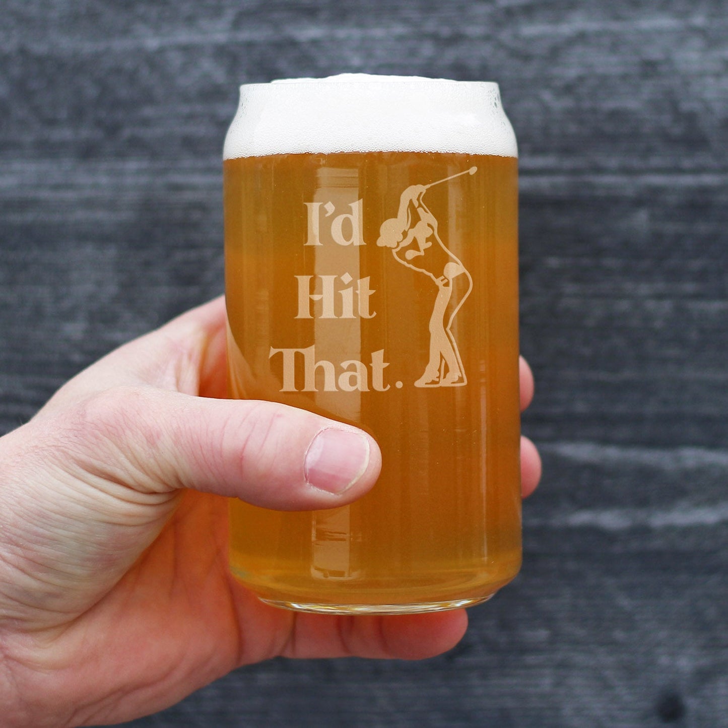 I'd Hit That - Beer Can Pint Glass - Golf Themed Gifts and Sports Decor - 16 oz Glasses