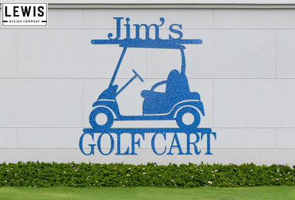 Golf Cart Custom Metal Sign
