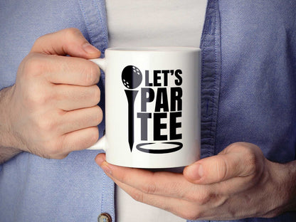 Let's Par Tee Golf Coffee Mug