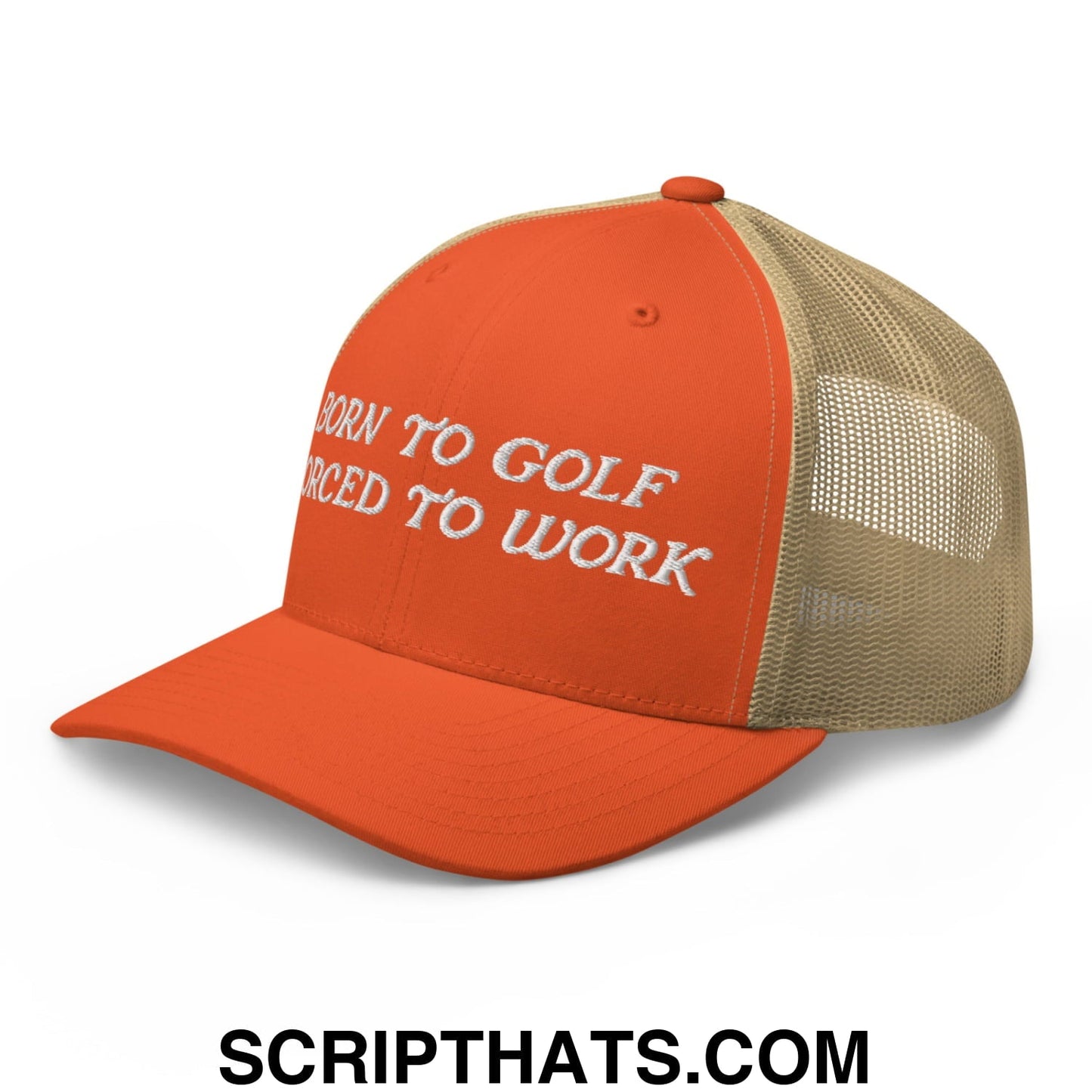 Born to Golf Forced to Work Embroidered Mesh Trucker Hat