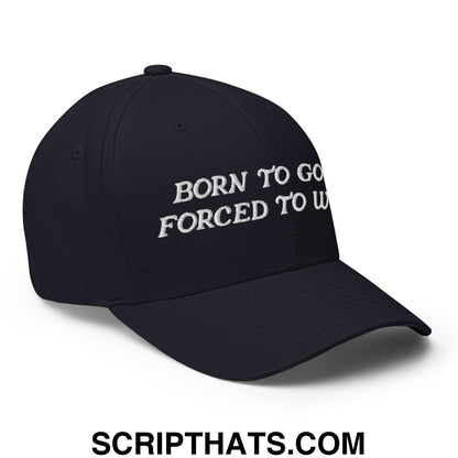 Born to Golf Forced to Work Embroidered Stretch Fit Golf Hat