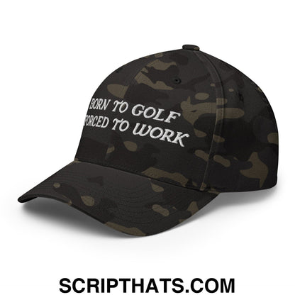 Born to Golf Forced to Work Embroidered Stretch Fit Golf Hat