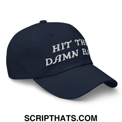 Hit The Damn Ball Embroidered Unstructured Golf Dad Hat