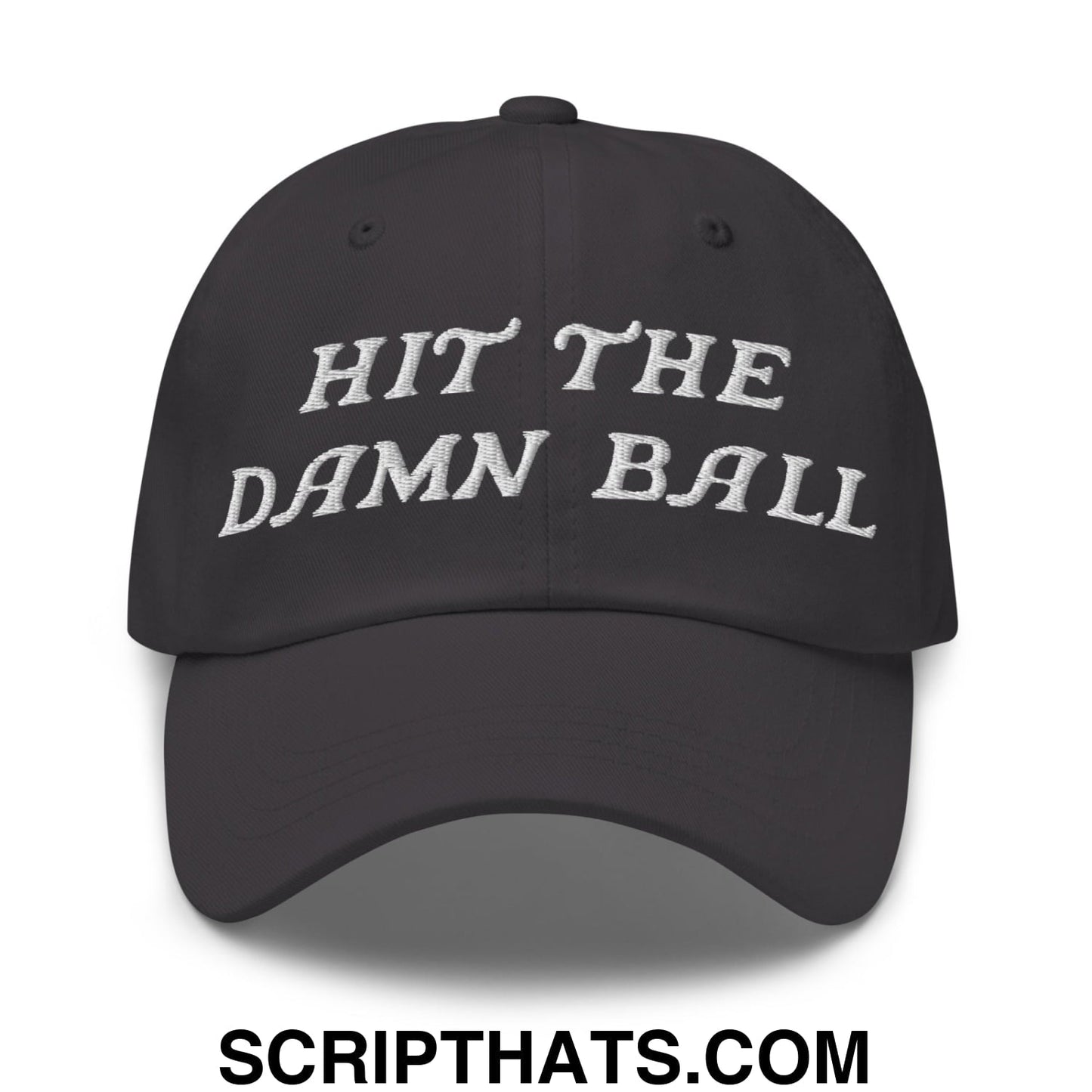 Hit The Damn Ball Embroidered Unstructured Golf Dad Hat