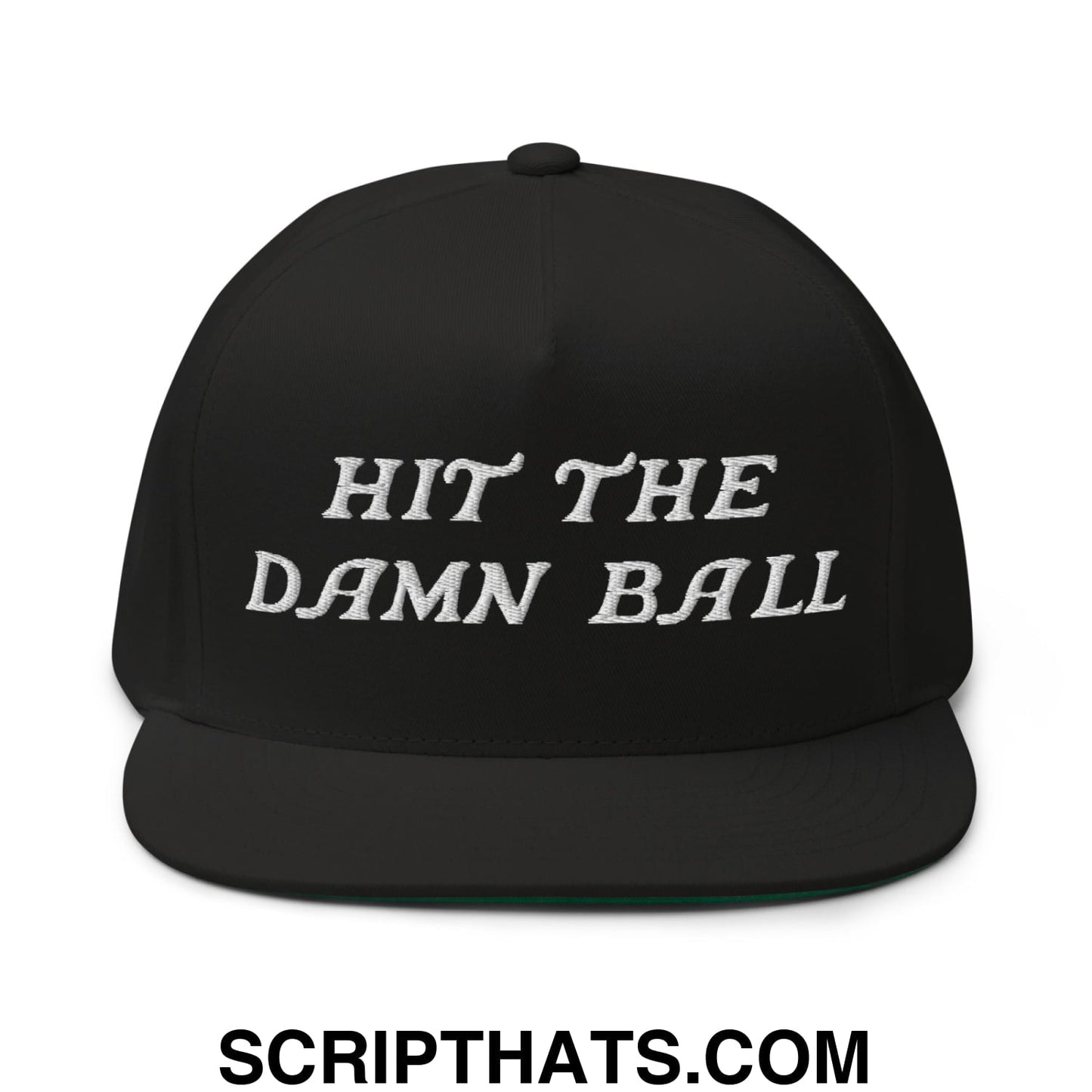 Hit The Damn Ball Flat Brim Bill 5 Panel Golf Snapback Hat