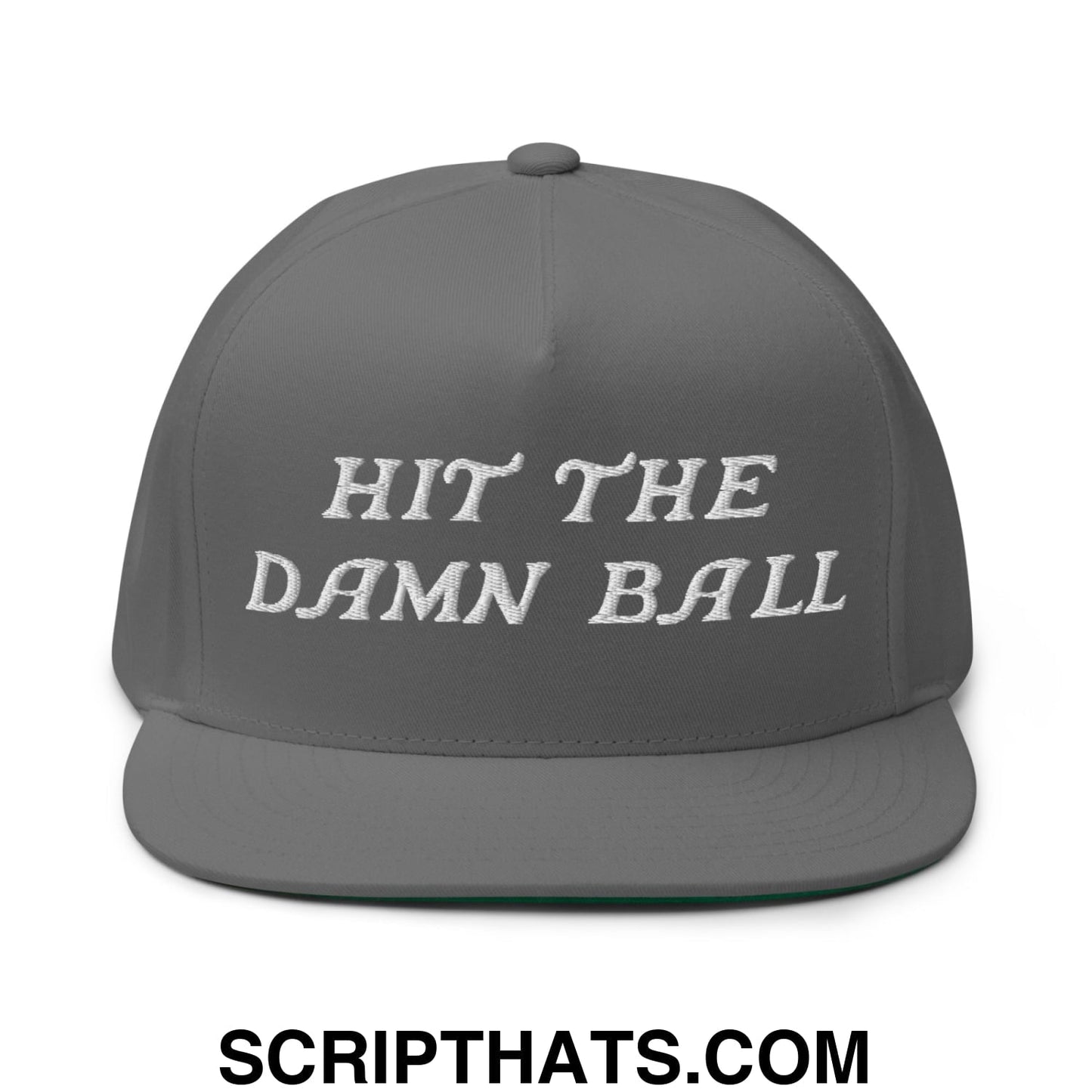Hit The Damn Ball Flat Brim Bill 5 Panel Golf Snapback Hat