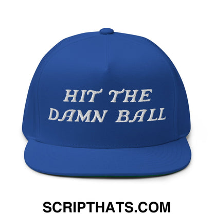 Hit The Damn Ball Flat Brim Bill 5 Panel Golf Snapback Hat