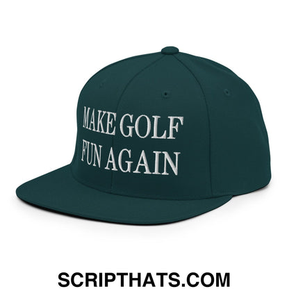 Make Golf Fun Again Embroidered Flat Bill Brim Snapback Hat