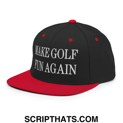 Make Golf Fun Again Embroidered Flat Bill Brim Snapback Hat