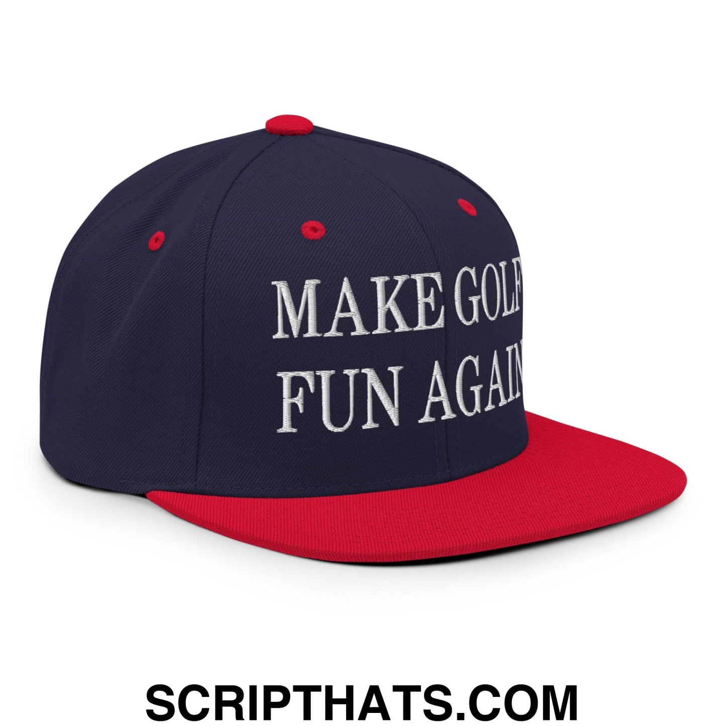 Make Golf Fun Again Embroidered Flat Bill Brim Snapback Hat