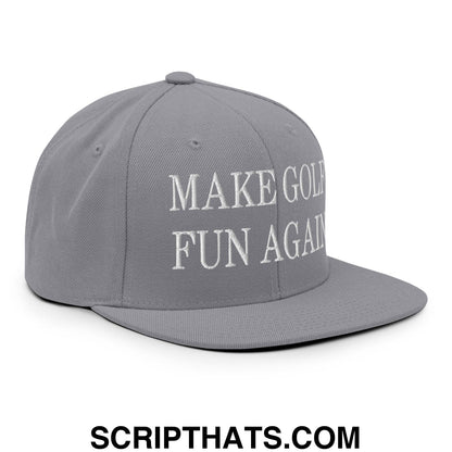 Make Golf Fun Again Embroidered Flat Bill Brim Snapback Hat