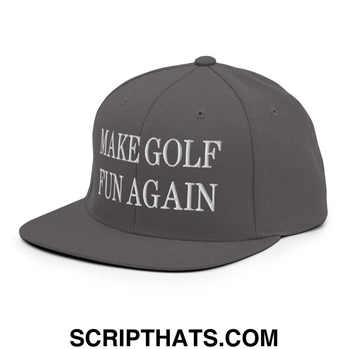 Make Golf Fun Again Embroidered Flat Bill Brim Snapback Hat