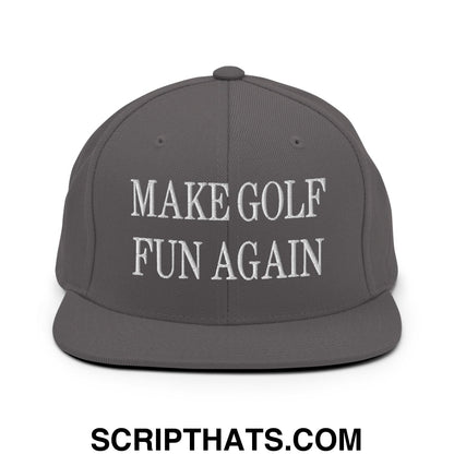 Make Golf Fun Again Embroidered Flat Bill Brim Snapback Hat