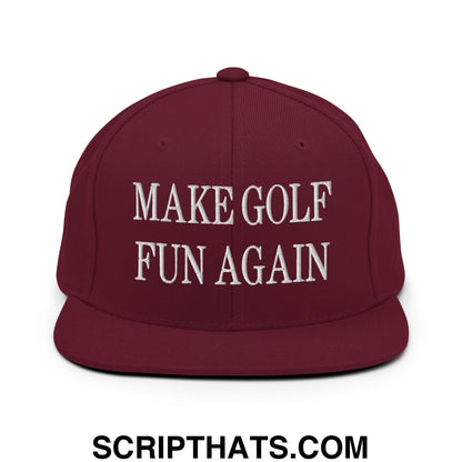 Make Golf Fun Again Embroidered Flat Bill Brim Snapback Hat