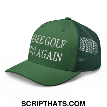 Make Golf Fun Again Embroidered Mesh Trucker Hat