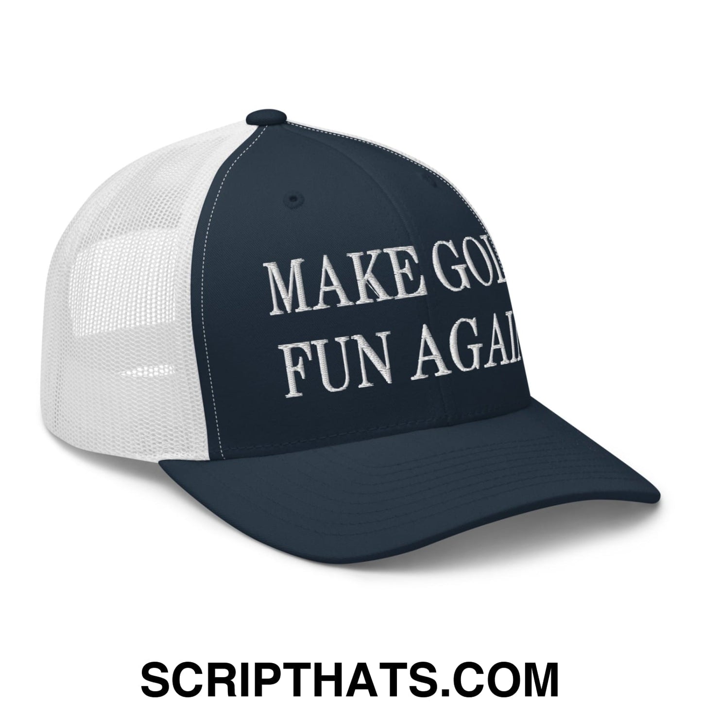 Make Golf Fun Again Embroidered Mesh Trucker Hat