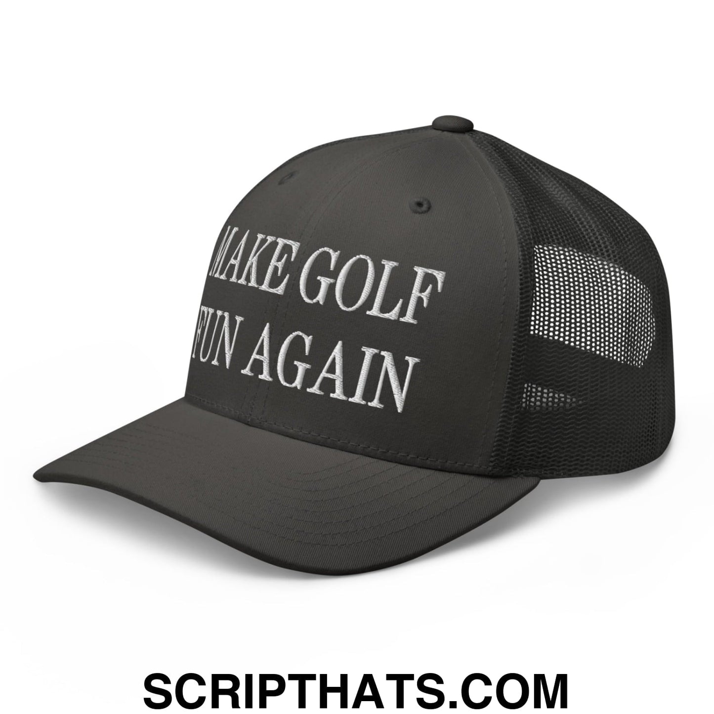 Make Golf Fun Again Embroidered Mesh Trucker Hat