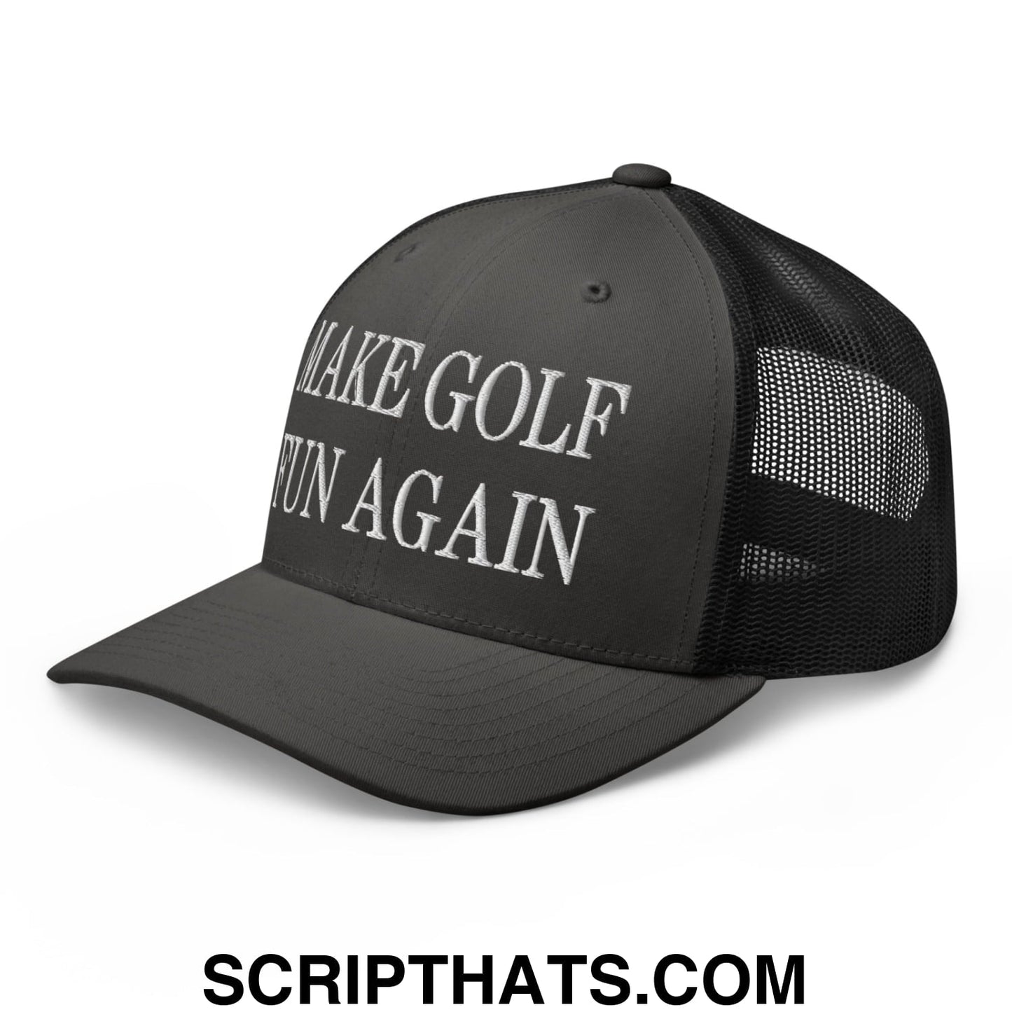 Make Golf Fun Again Embroidered Mesh Trucker Hat