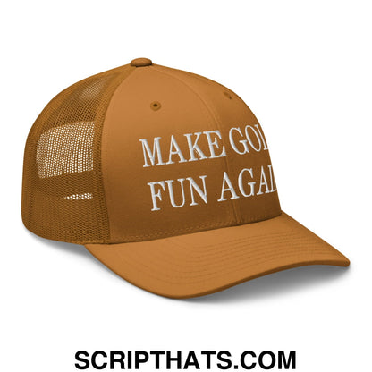 Make Golf Fun Again Embroidered Mesh Trucker Hat