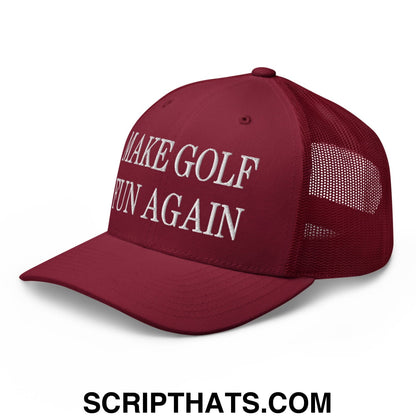 Make Golf Fun Again Embroidered Mesh Trucker Hat