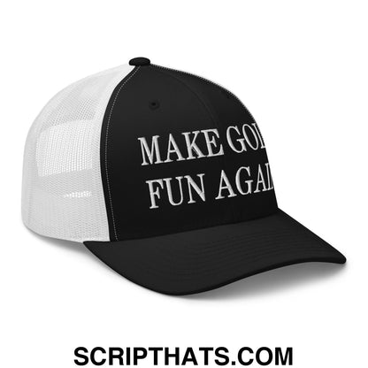 Make Golf Fun Again Embroidered Mesh Trucker Hat