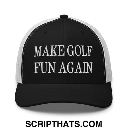 Make Golf Fun Again Embroidered Mesh Trucker Hat
