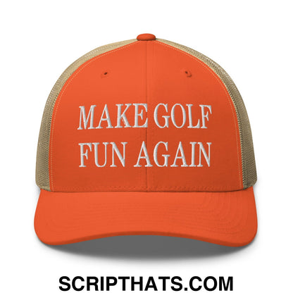 Make Golf Fun Again Embroidered Mesh Trucker Hat