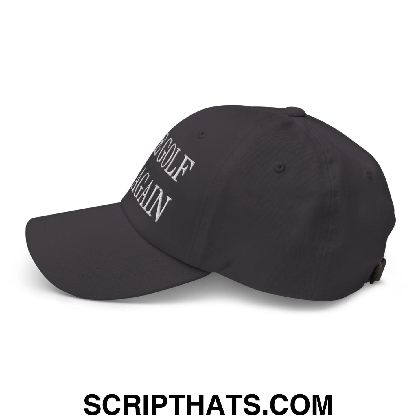 Make Golf Fun Again Embroidered Unstructured Dad Hat