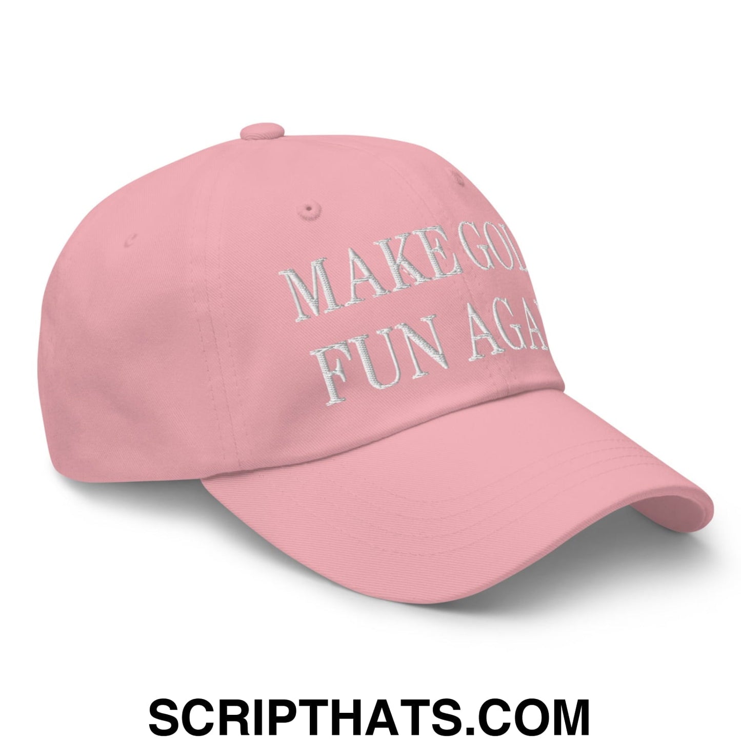 Make Golf Fun Again Embroidered Unstructured Dad Hat