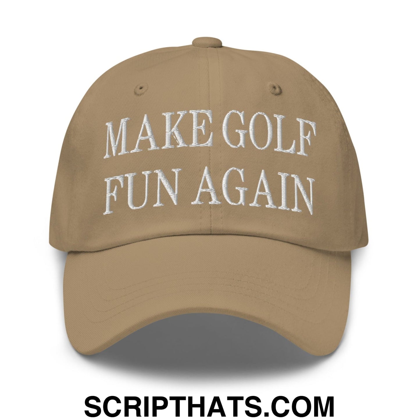 Make Golf Fun Again Embroidered Unstructured Dad Hat