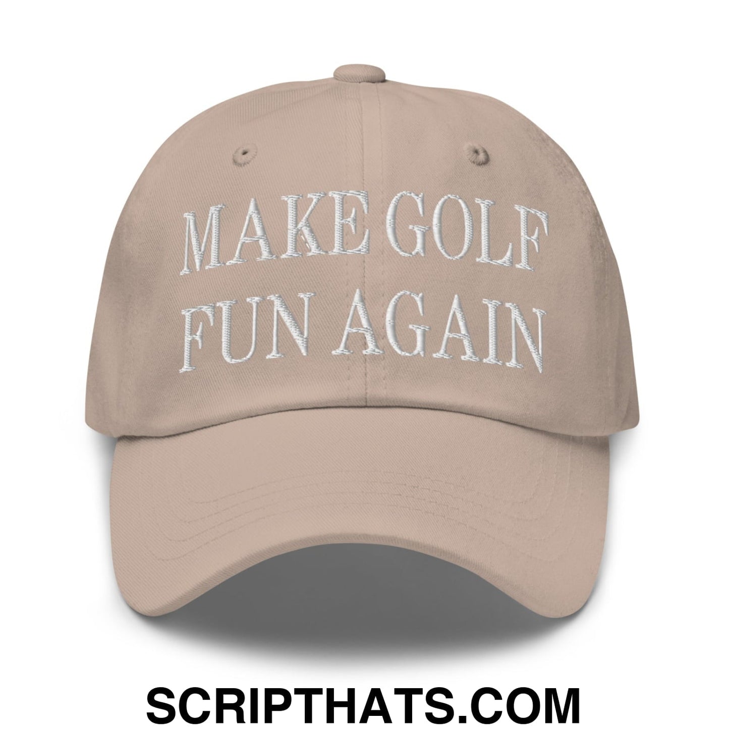 Make Golf Fun Again Embroidered Unstructured Dad Hat