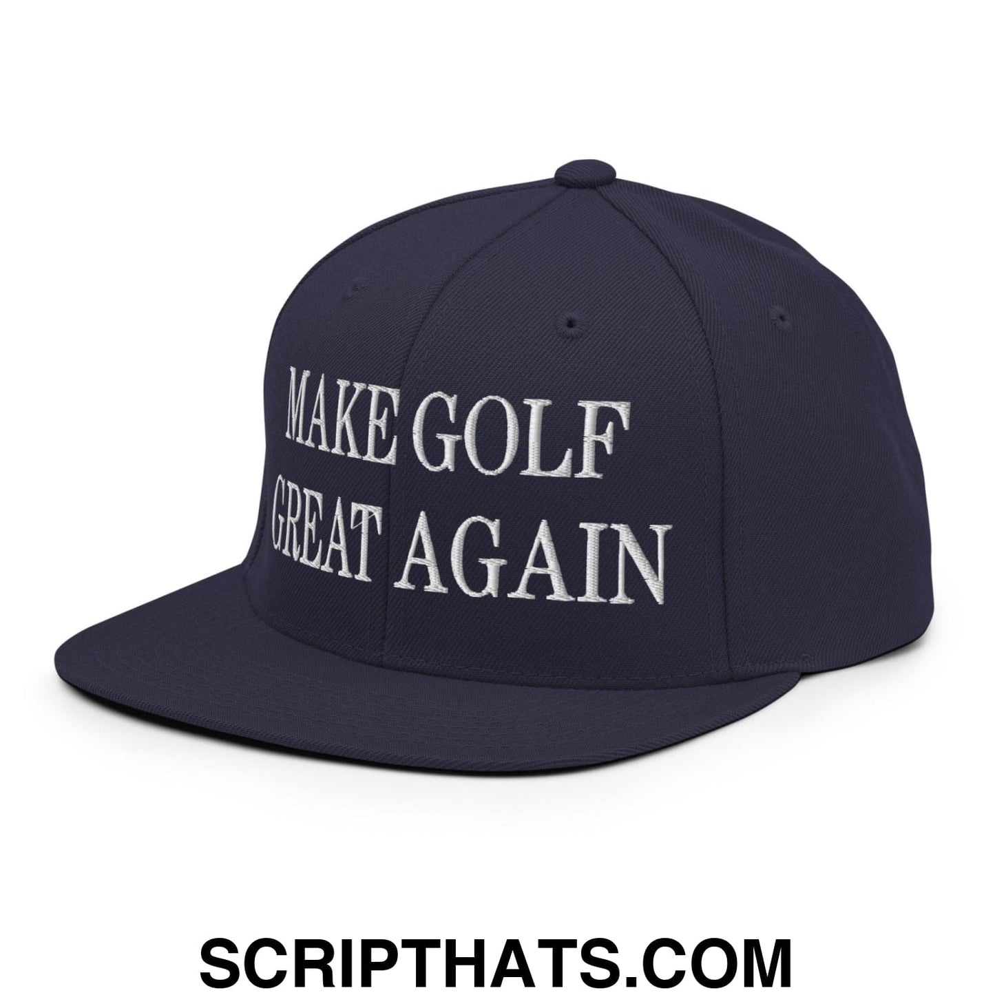 Make Golf Great Again Embroidered Flat Bill Brim Snapback Hat