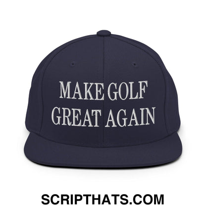 Make Golf Great Again Embroidered Flat Bill Brim Snapback Hat