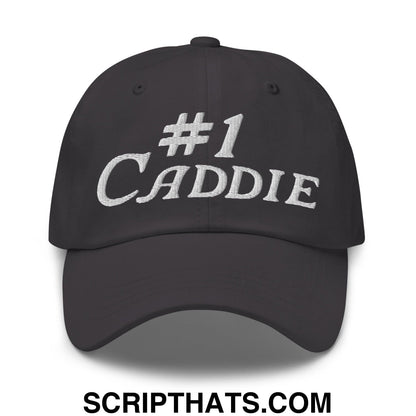 Number 1 Caddie Embroidered Unstructured Golf Dad Hat